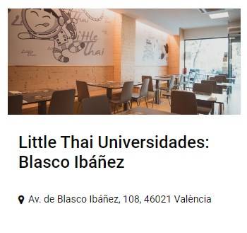 Little Thai Universidades: Blasco Ibáñez